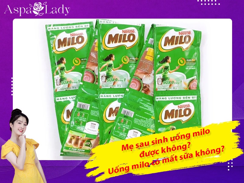 Mẹ cho con bú uống milo được không? Có gây mất sữa không?