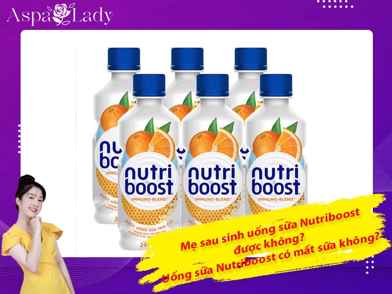 Mẹ sau sinh uống sữa Nutriboost được không? Có gây mất sữa?