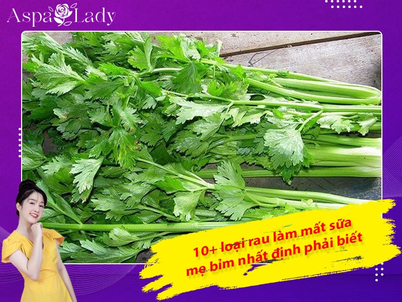 10+ loại rau làm mất sữa mẹ bỉm nhất định phải biết