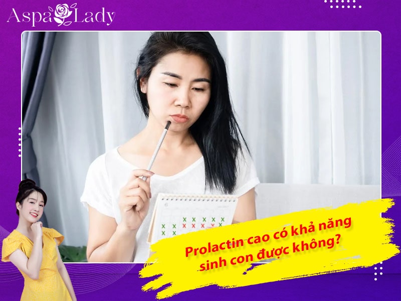 Giải đáp: Prolactin cao có khả năng sinh con được không?