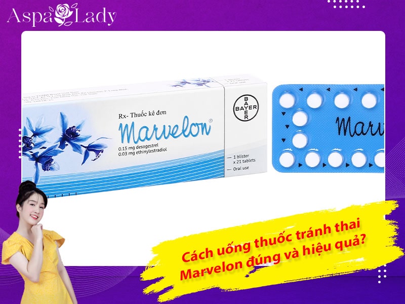 Cách uống thuốc tránh thai Marvelon đúng và hiệu quả?